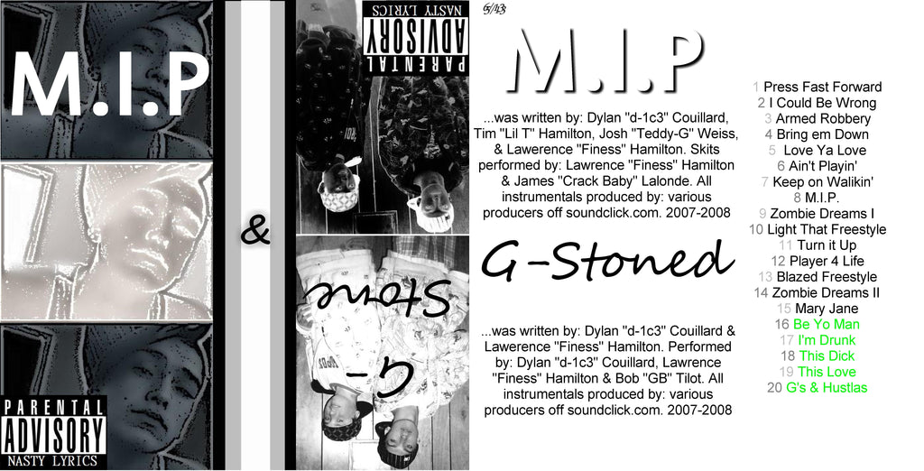 M.I.P. & G-Stoned