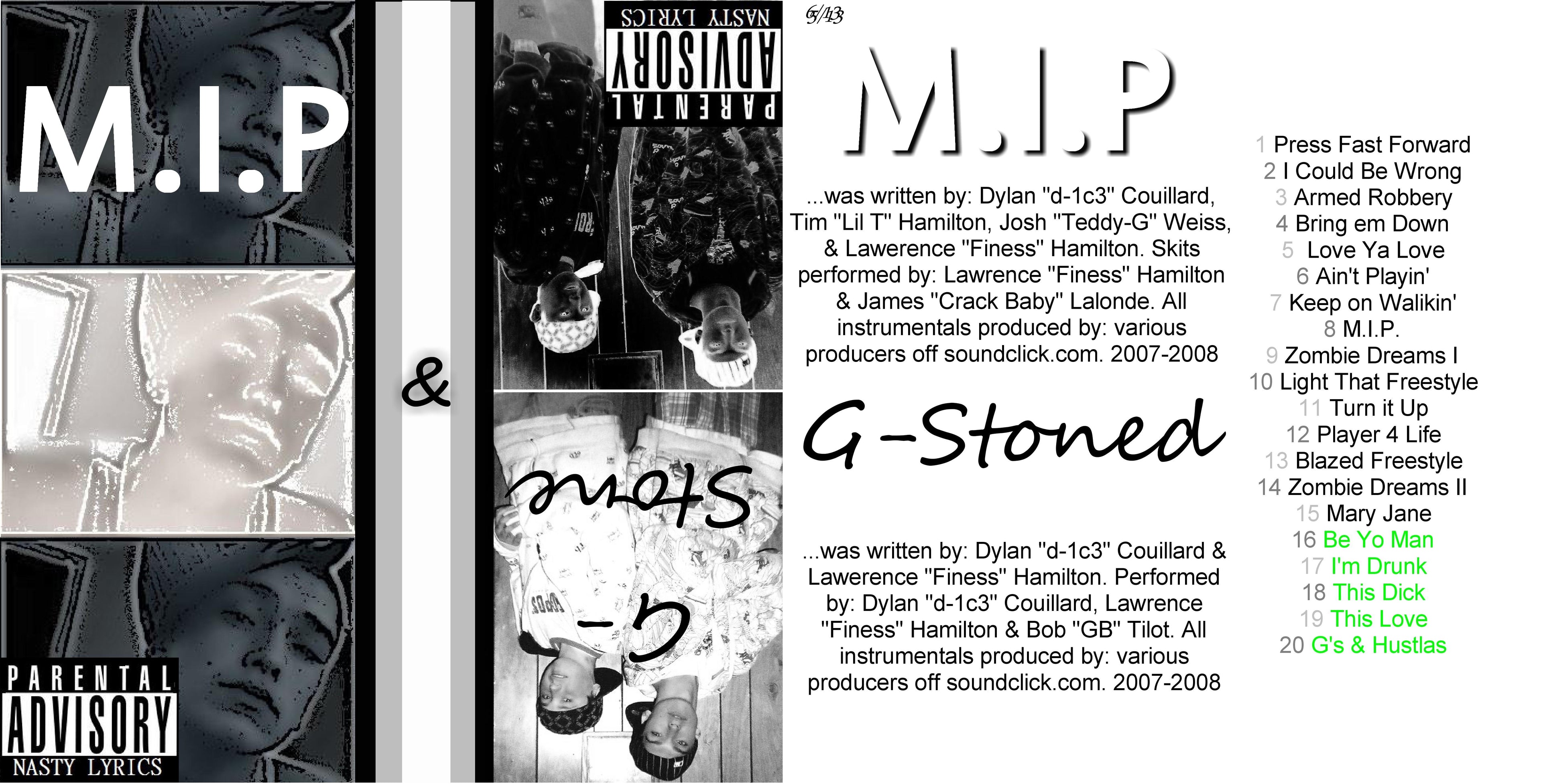 M.I.P. & G-Stoned